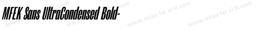 MFEK Sans UltraCondensed Bold字体转换
